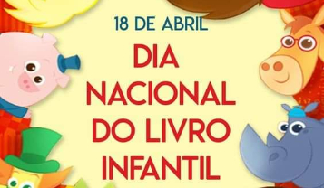 A SECRETARIA MUNICIPAL DE EDUCAÇÃO COMEMOROU O DIA NACIONAL DO LIVRO INFANTIL